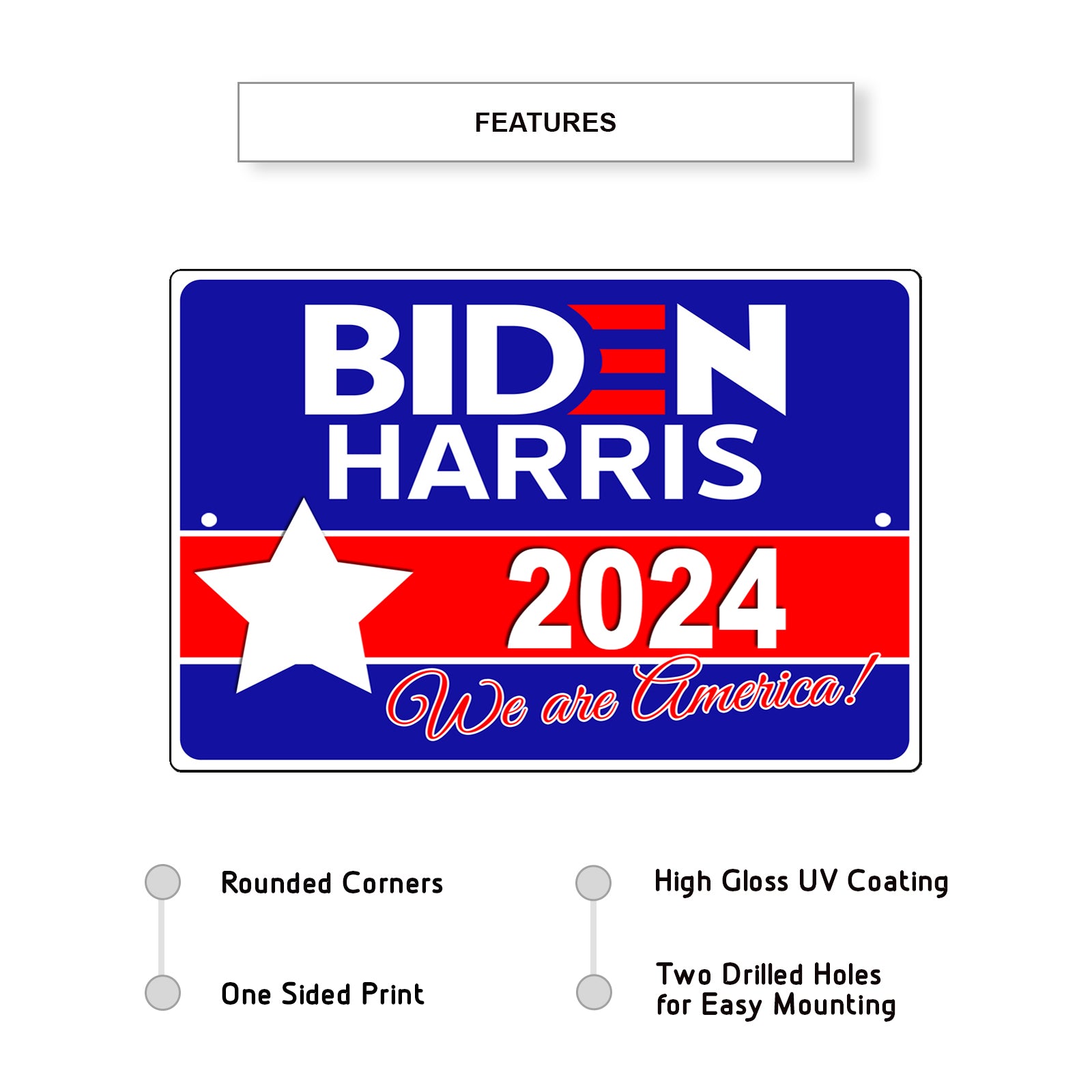 Biden Harris 2024 We Are America Aluminum Metal Sign - Sign Fever