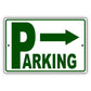 Right arrow parking aluminum metal sign
