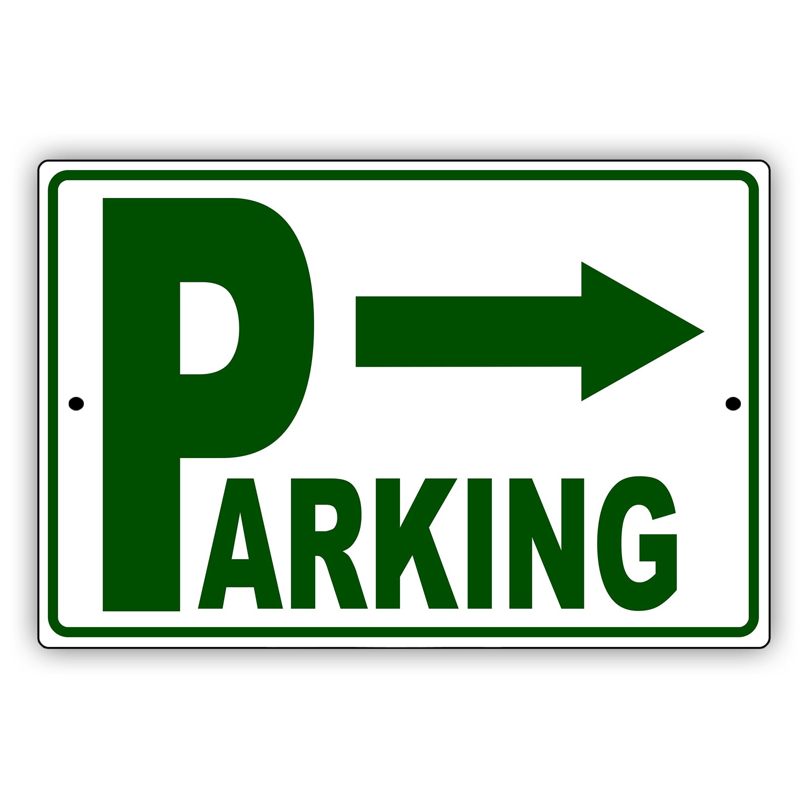 Right arrow parking aluminum metal sign