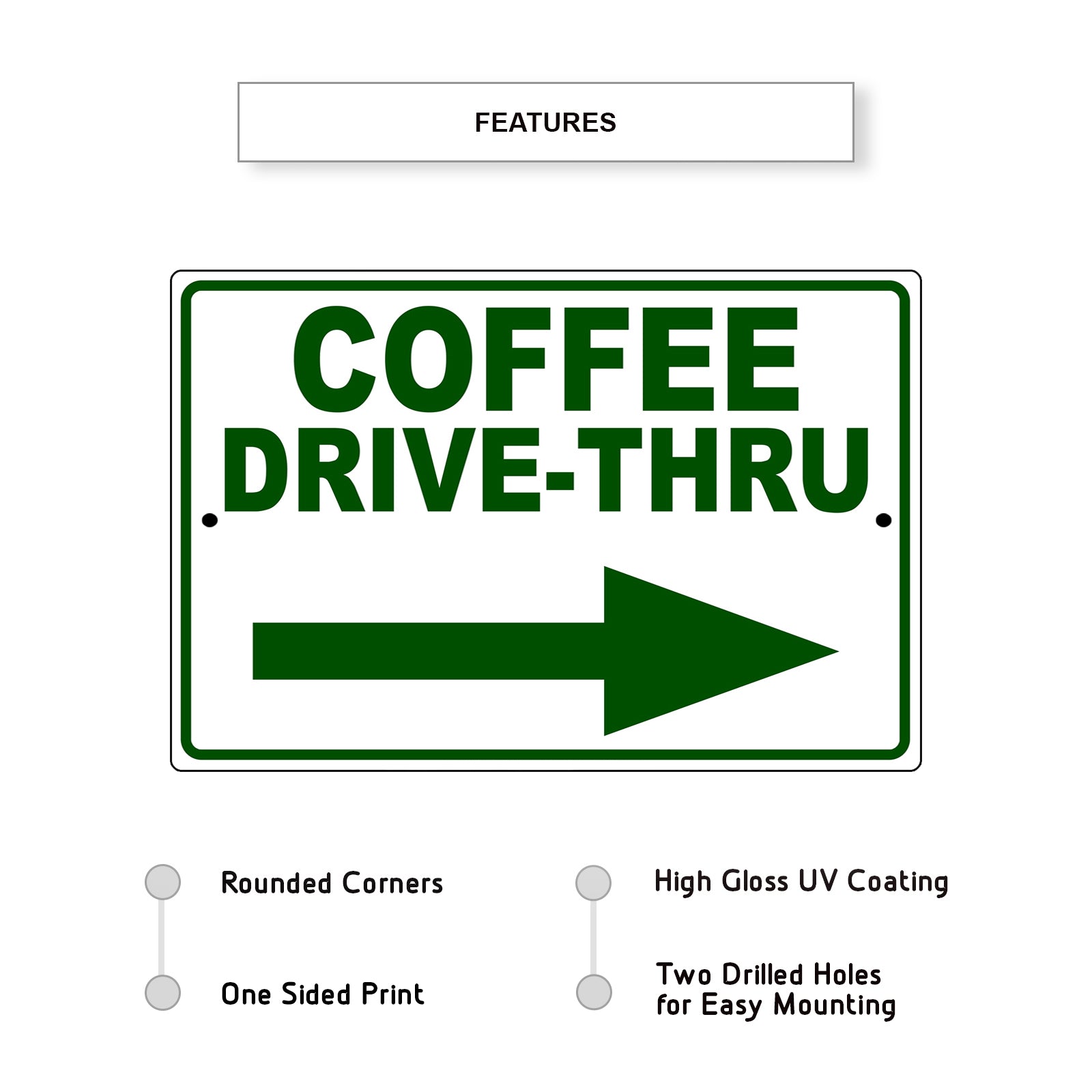 Coffee drive thru right side aluminum metal sign