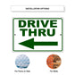 Drive thru left arrow aluminum metal sign