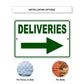 Deliveries right arrow aluminum metal sign