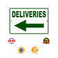 Deliveries left arrow aluminum metal sign
