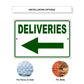 Deliveries left arrow aluminum metal sign