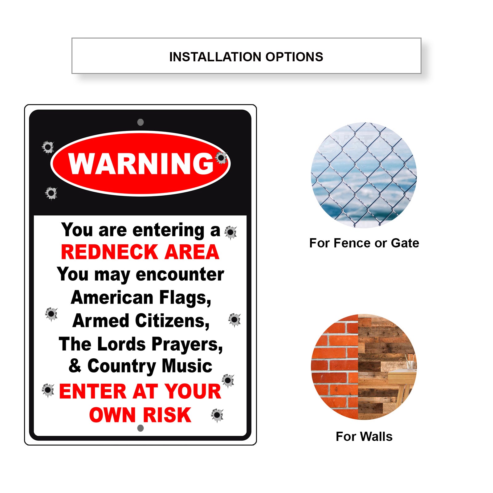 Warning you are entering a redneck area enter at your own risk aluminum metal sign