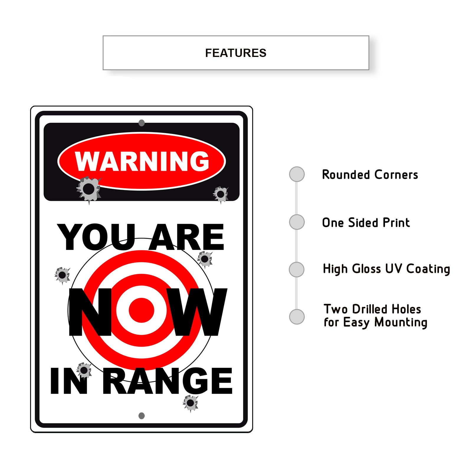 Warning you are now in range aluminum metal sign