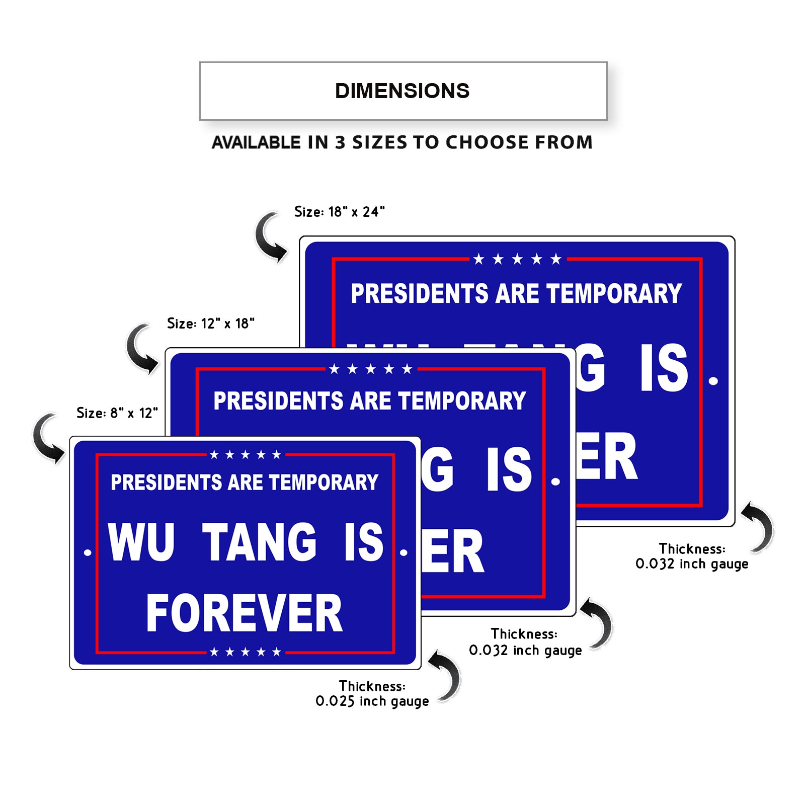 Presidents are temporary wu tang is forever aluminum metal sign