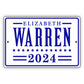 Elizabeth warren 2024 aluminum metal sign
