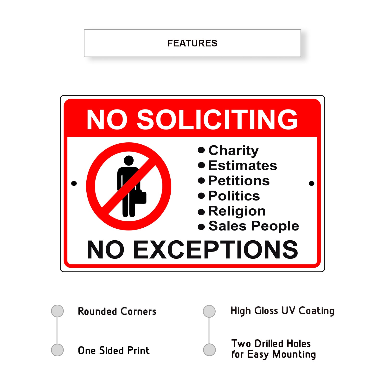 No soliciting no exceptions aluminum metal sign