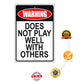 Warning does not play well with others aluminum metal sign