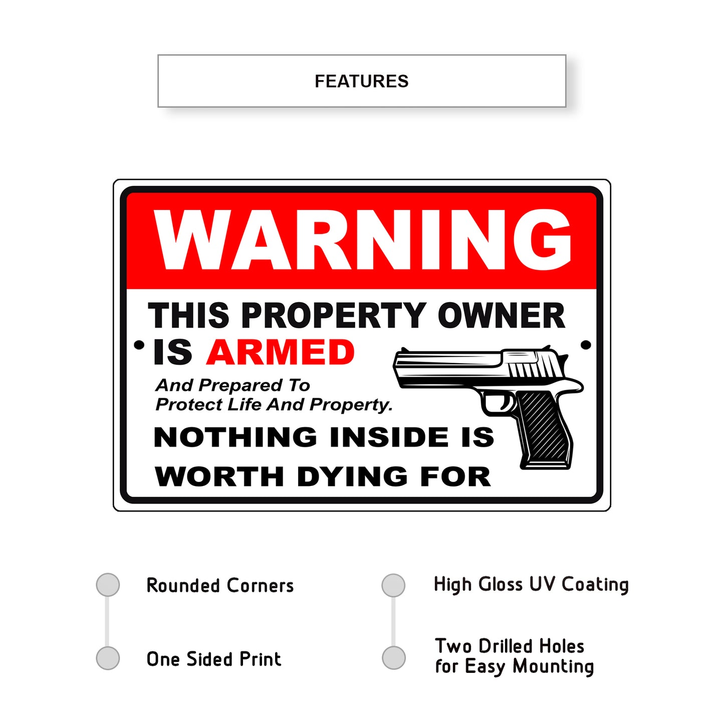 Warning this property owner is armed aluminum metal sign