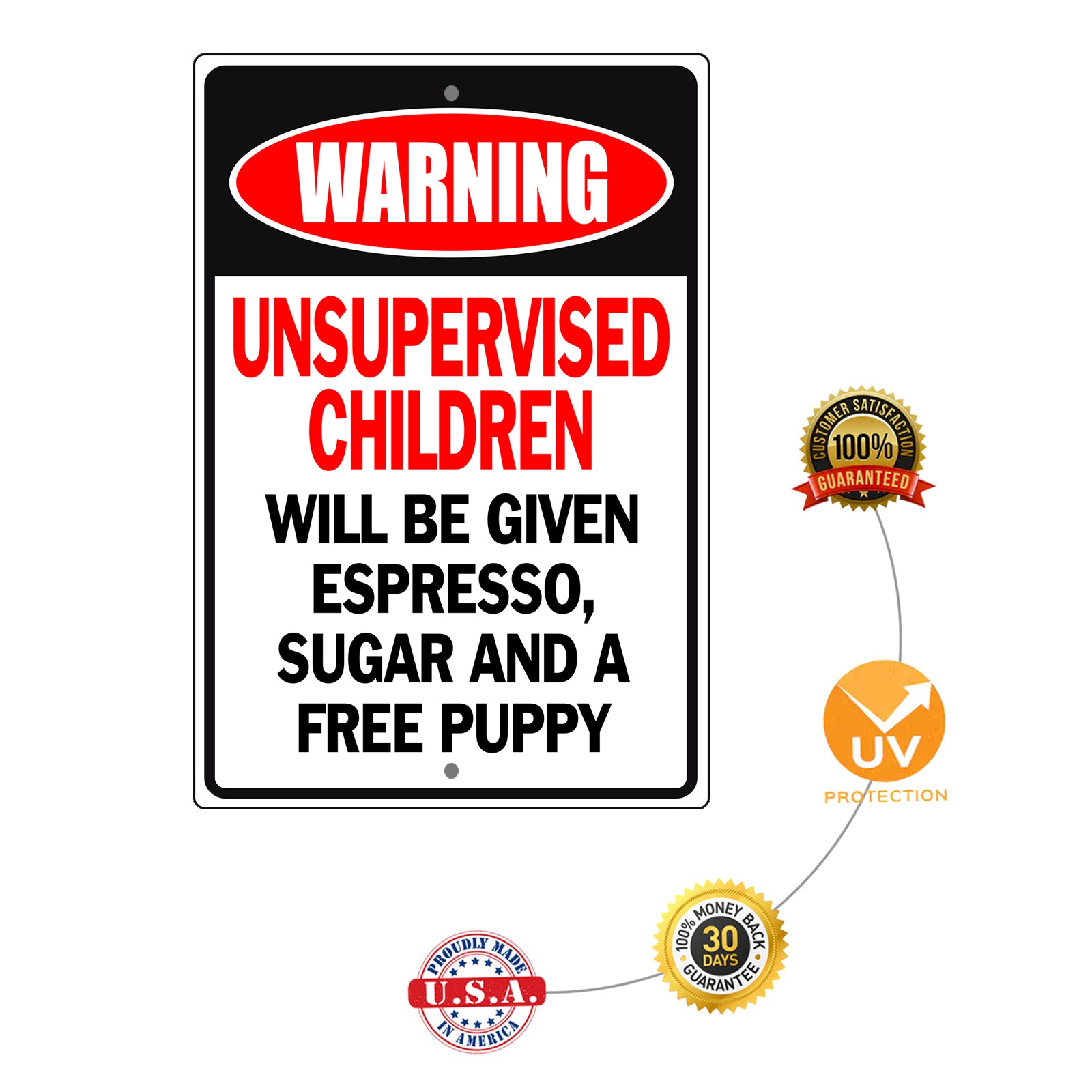 Espresso, Sugar And A Free Puppy Aluminum Metal Sign