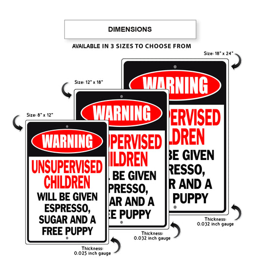 Espresso, Sugar And A Free Puppy Aluminum Metal Sign