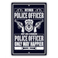 Retired-Police-Officer-Aluminum-Metal-Sign