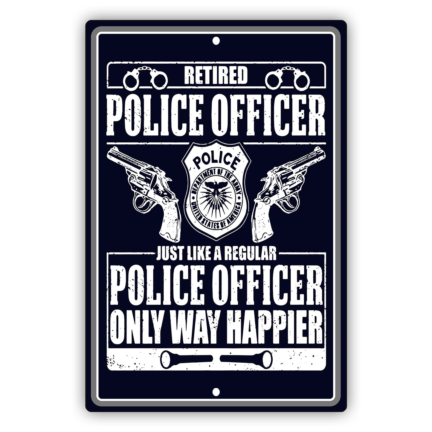 Retired-Police-Officer-Aluminum-Metal-Sign