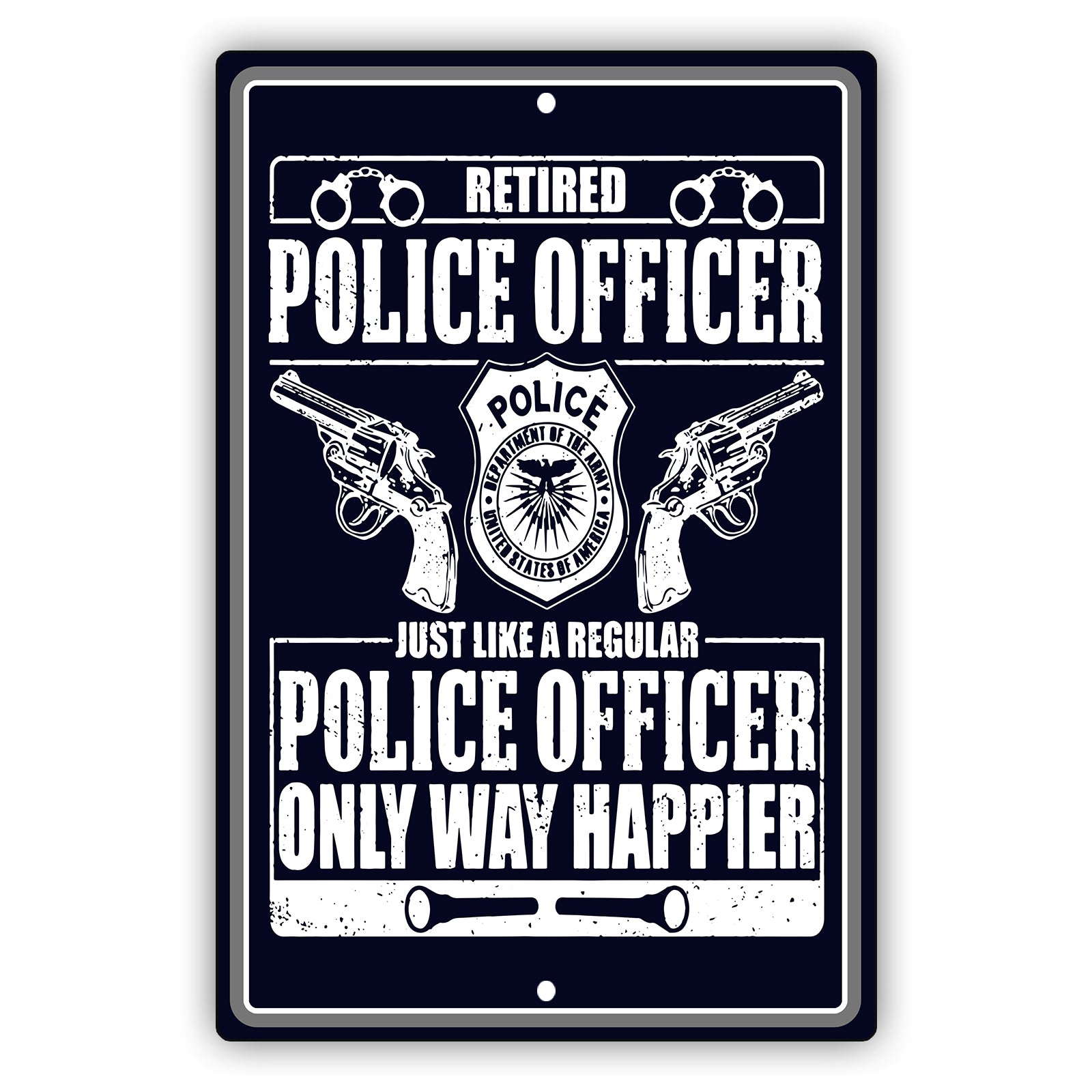 Retired-Police-Officer-Aluminum-Metal-Sign