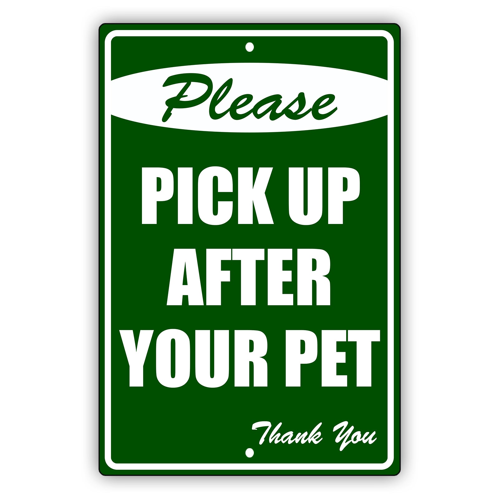 Please-Pick-Up-After-Your-Pet-Aluminum-Metal-Sign