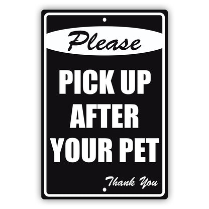 Please-Pick-Up-After-Your-Pet-Aluminum-Metal-Sign