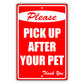 Please-Pick-Up-After-Your-Pet-Aluminum-Metal-Sign