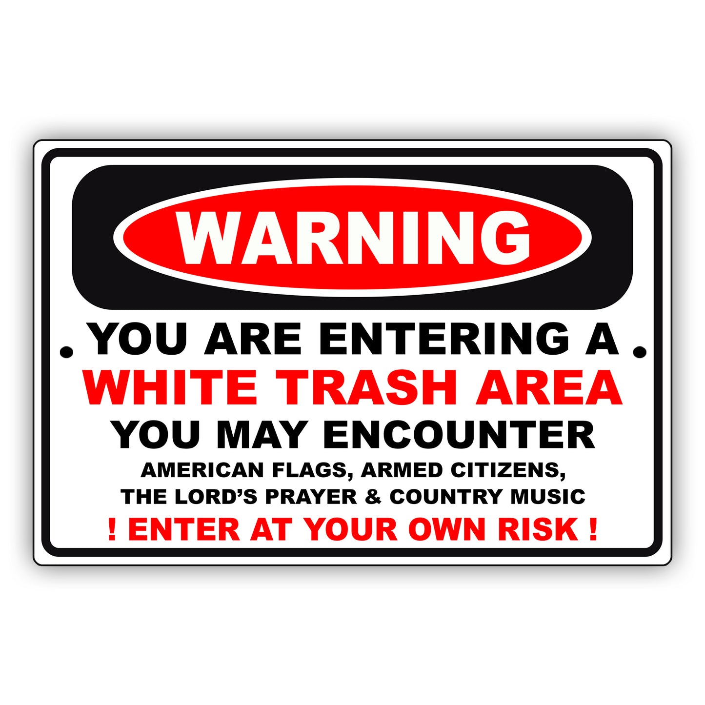 Warning-Enter-At-Your-Risk-Aluminum-Metal-Sign-Aluminum-Metal-Sign