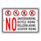No Skateboarding Bicycle Riding Rollerblading Scooter Riding Aluminum Metal Sign