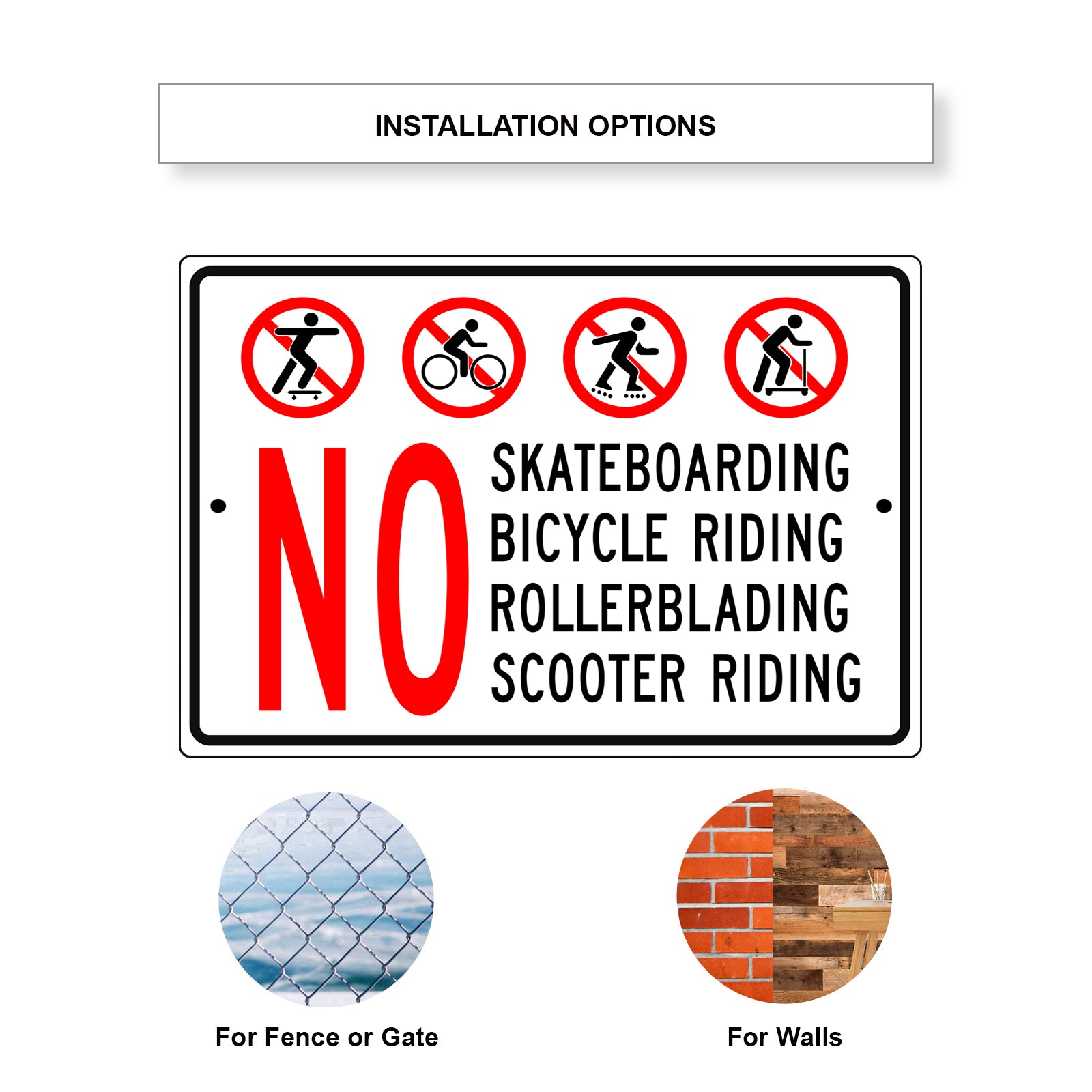 No Skateboarding Bicycle Riding Rollerblading Scooter Riding Aluminum Metal Sign