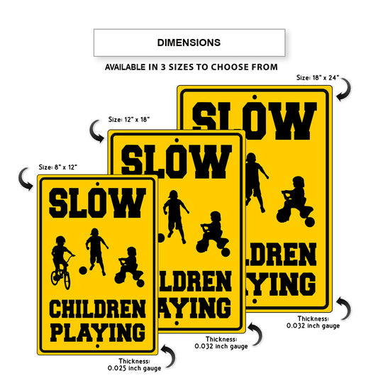 Slow Children Playing Aluminum Metal Sign