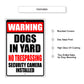 Warning Dogs In Yards Aluminum Metal Sign