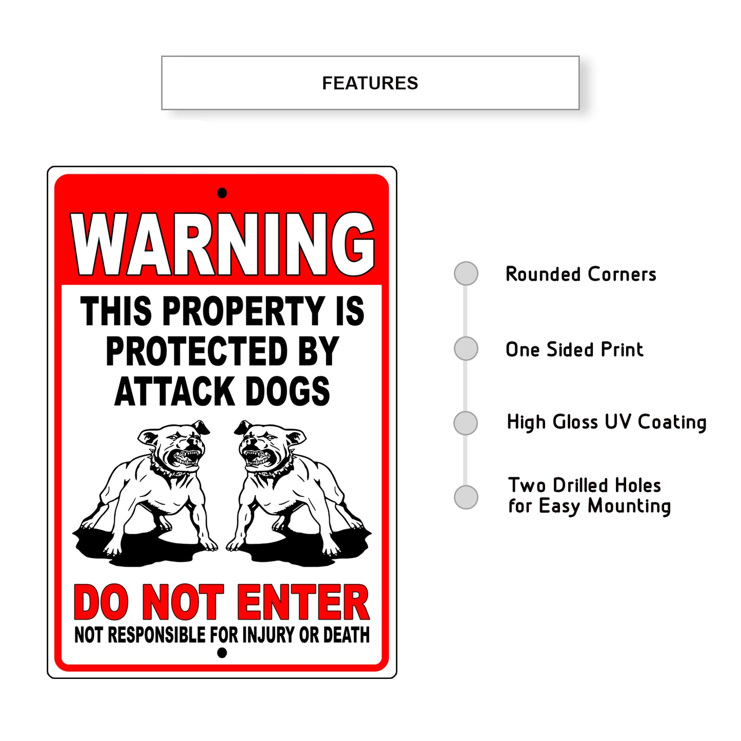 Warning this property is protected by attack dogs do not enter aluminum metal sign