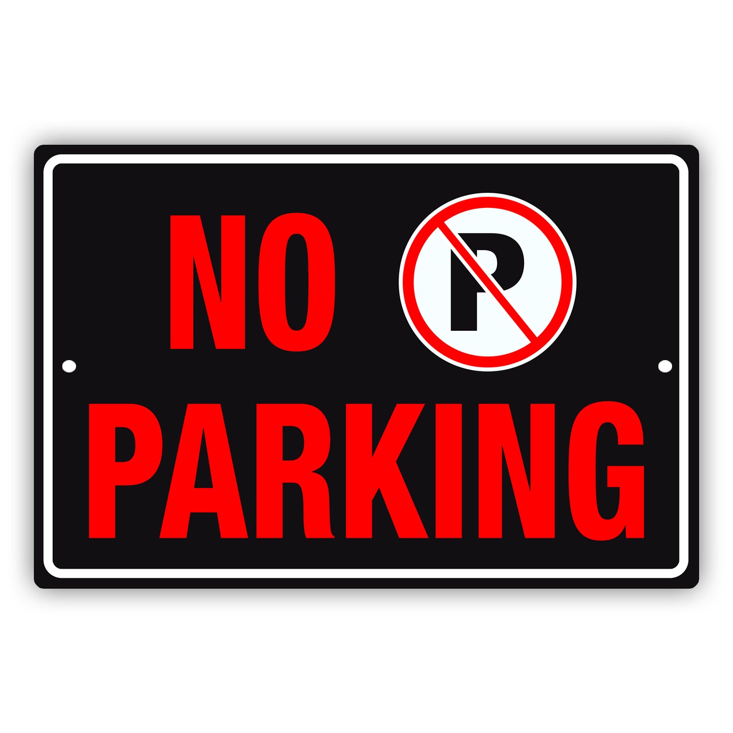 No parking aluminum metal sign