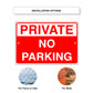Private no parking aluminum metal sign