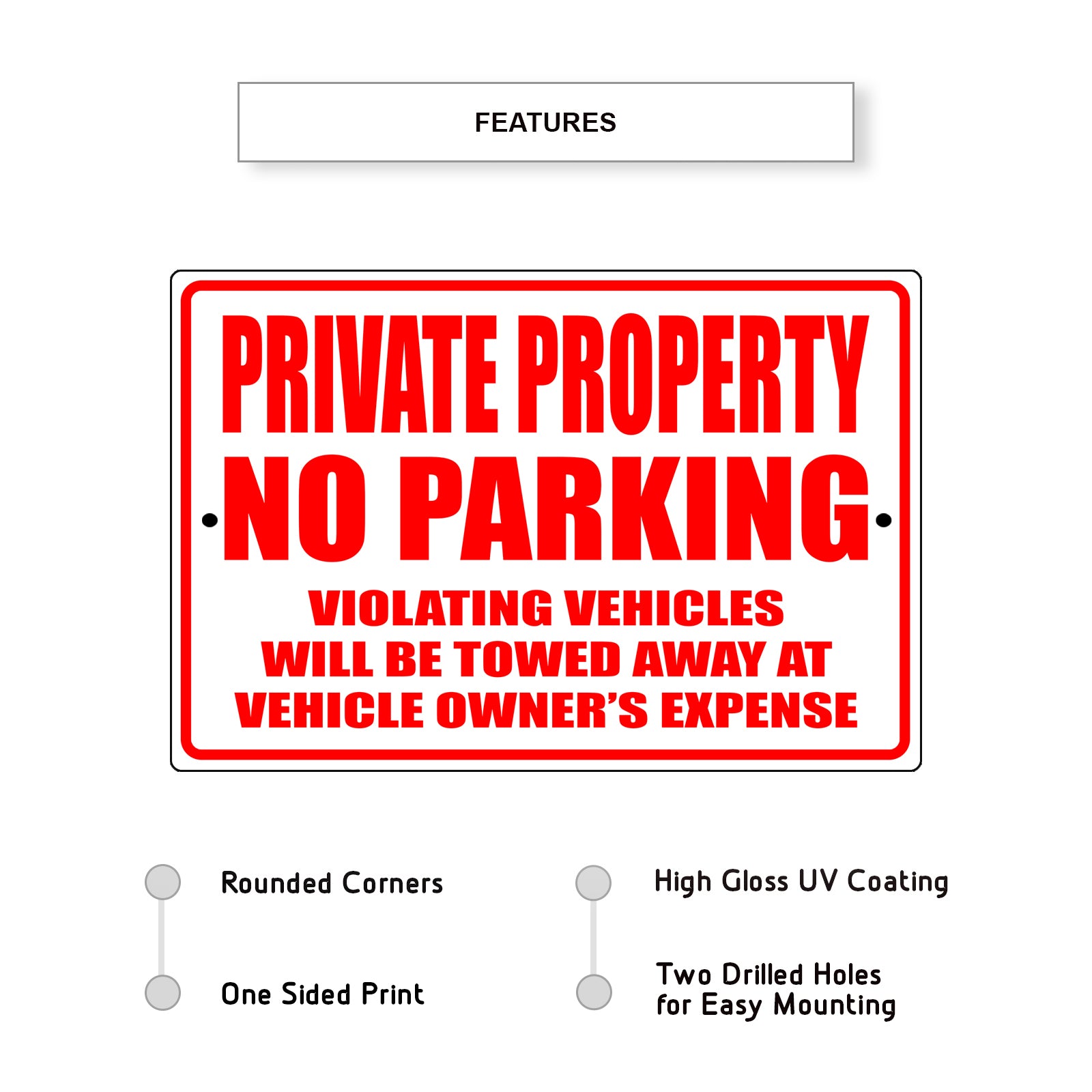 Private property no parking violating vehicles will be towed away at vehicle owner's expense aluminum metal sign