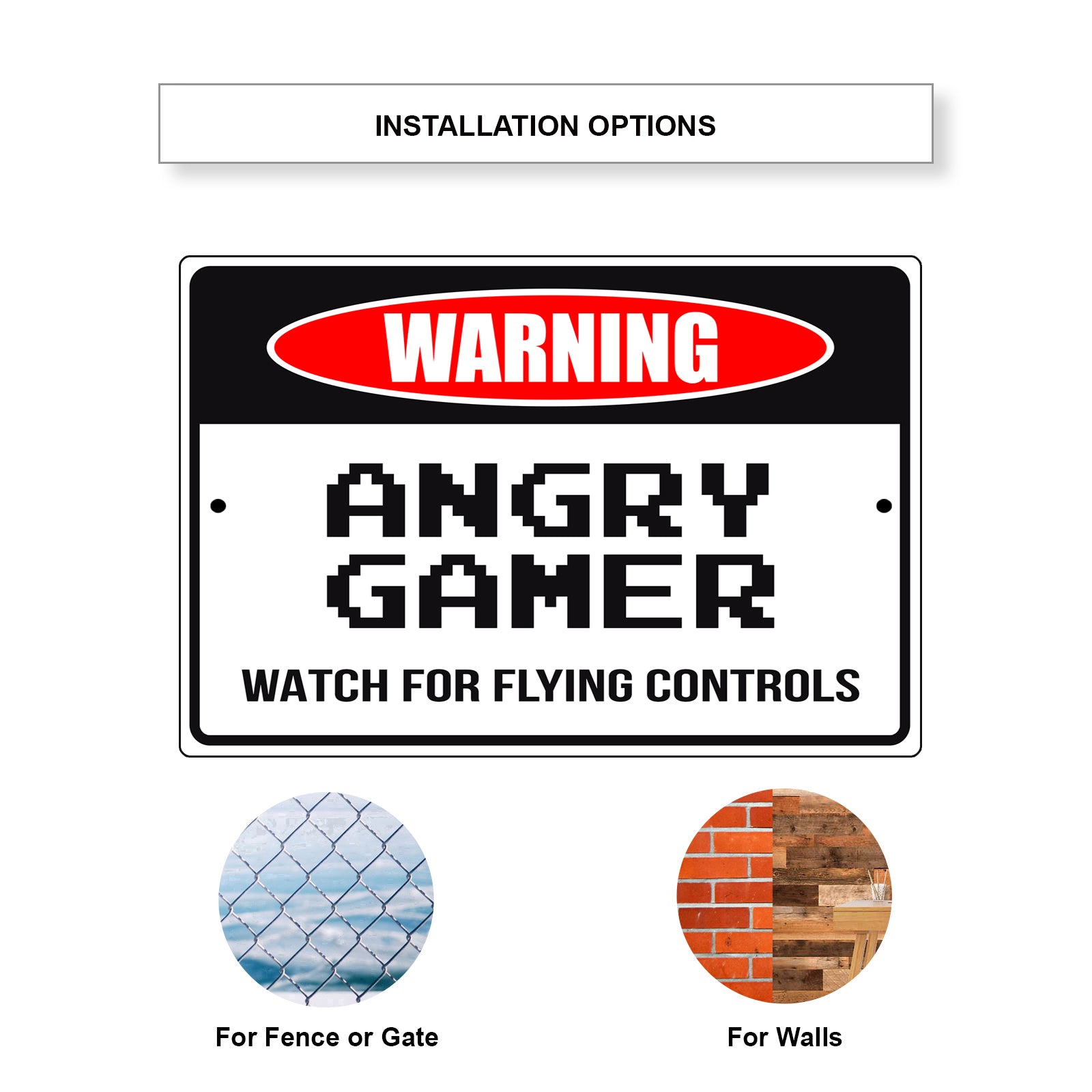 Warning angry gamer watch for flying controls aluminum metal sign