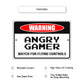 Warning angry gamer watch for flying controls aluminum metal sign