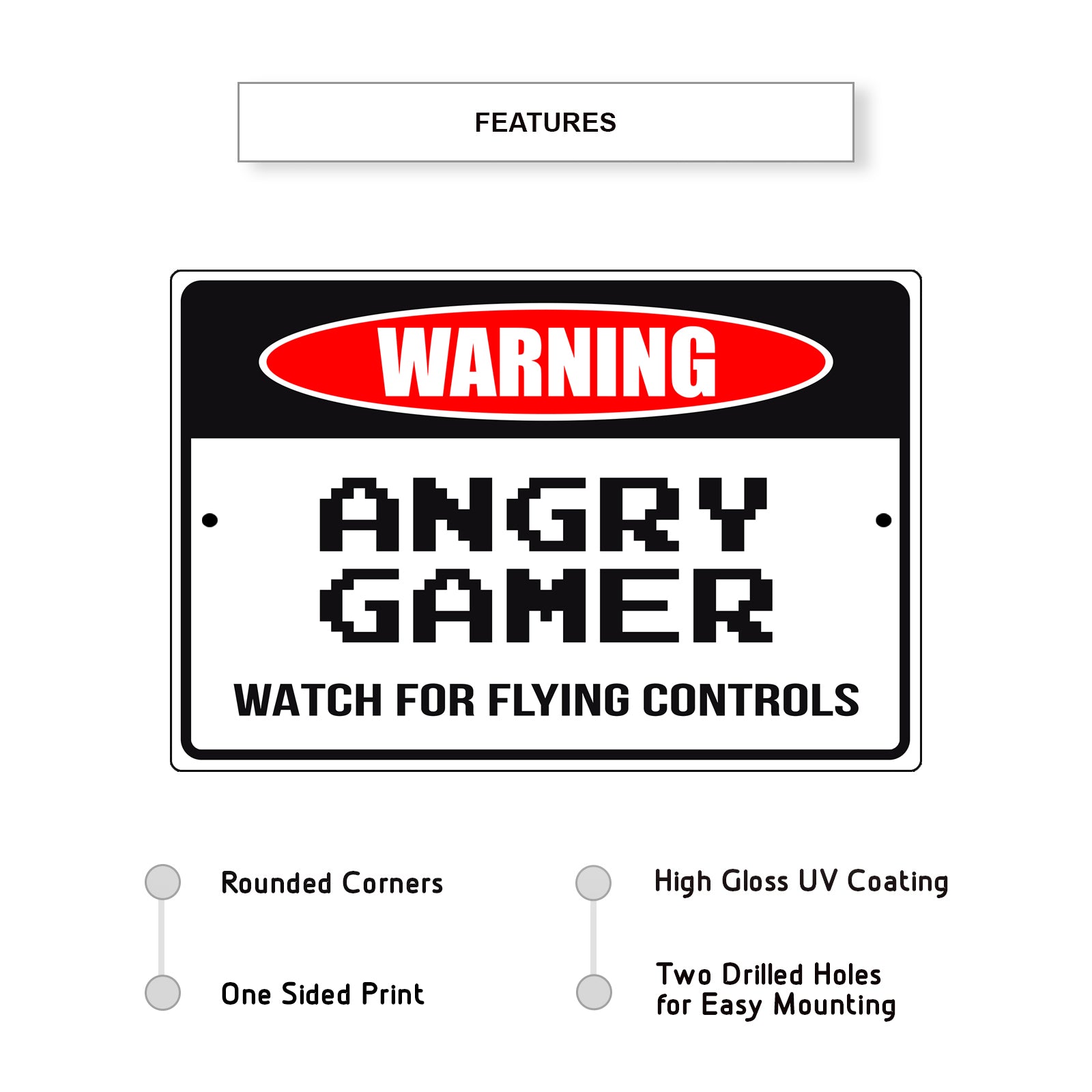 Warning angry gamer watch for flying controls aluminum metal sign