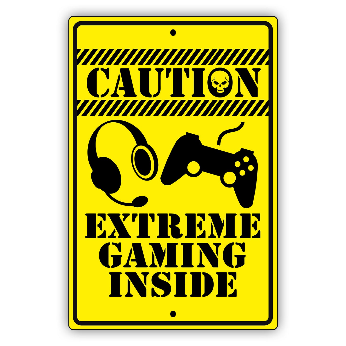 Caution extreme gaming inside aluminum metal sign