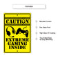 Caution extreme gaming inside aluminum metal sign