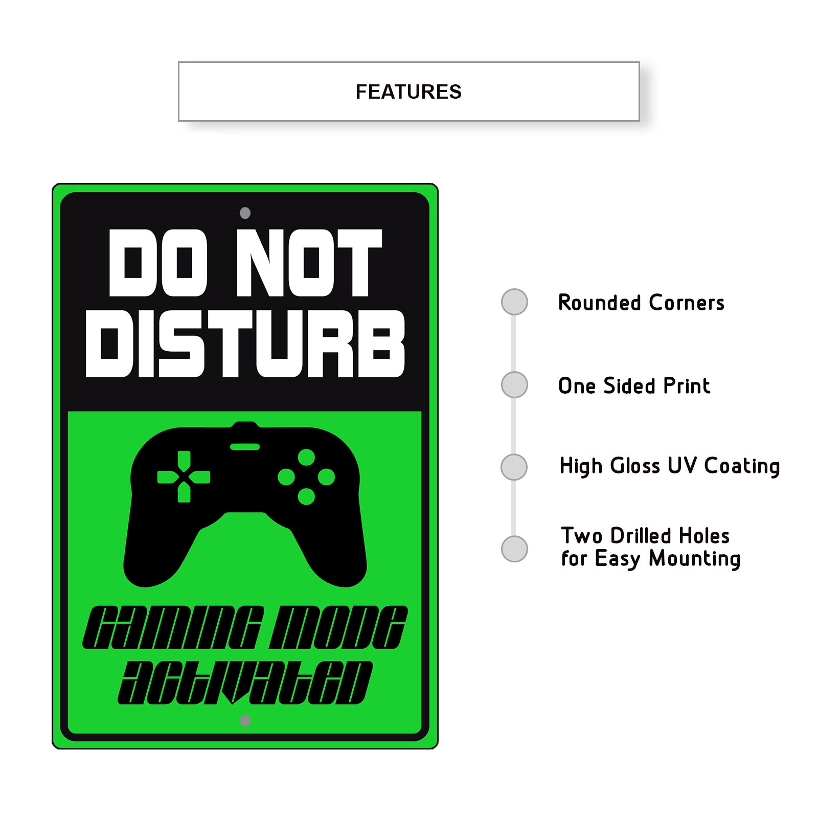 Do not disturb gaming mode activated aluminum metal sign