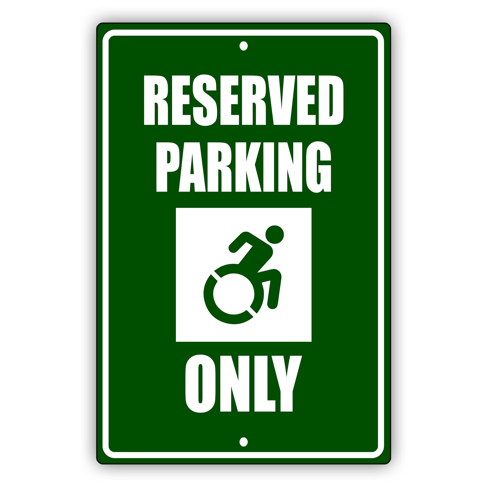 Reserved parking only aluminum metal sign