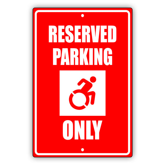 Reserved parking only aluminum metal sign