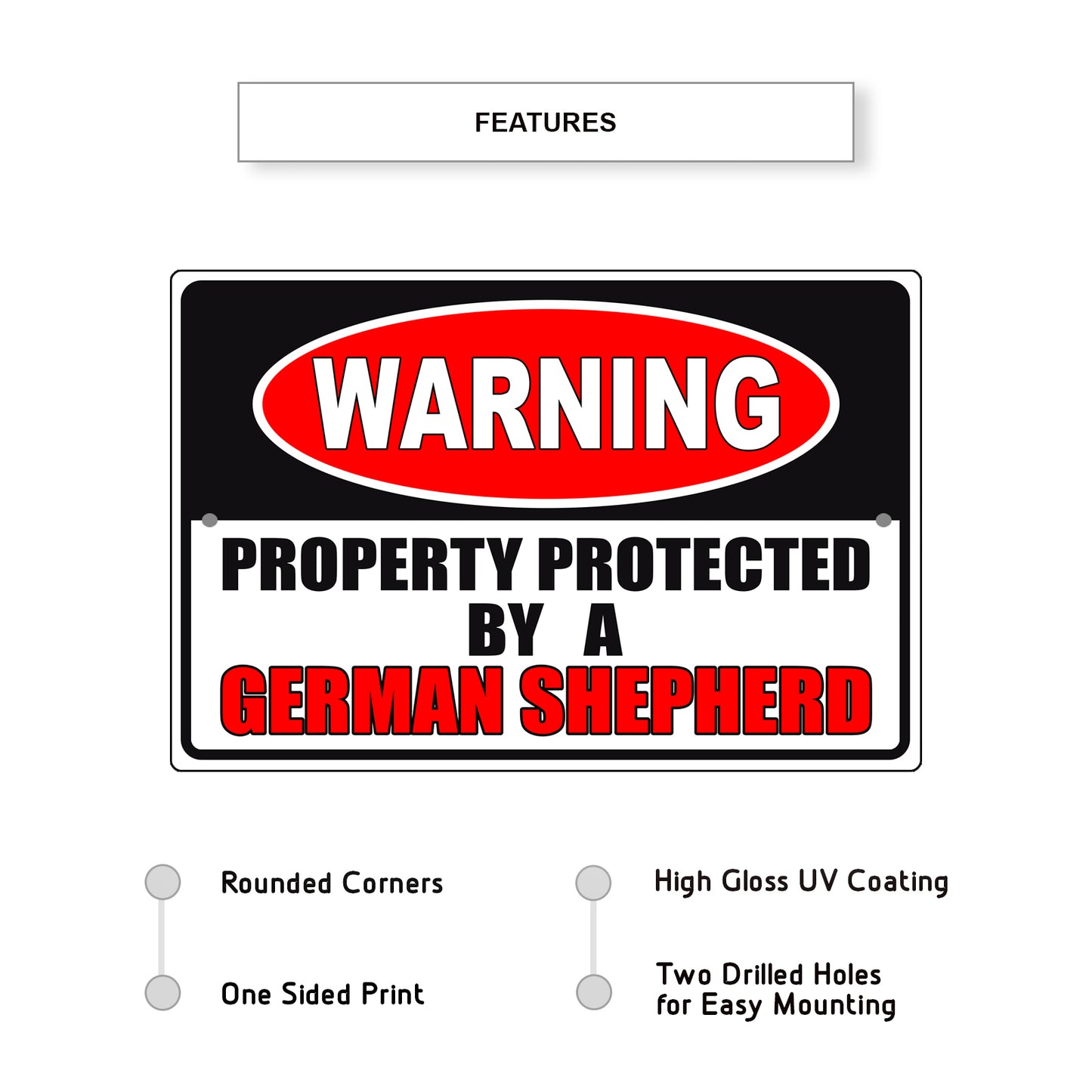 Warning property protected by a german shepherd aluminum metal sign