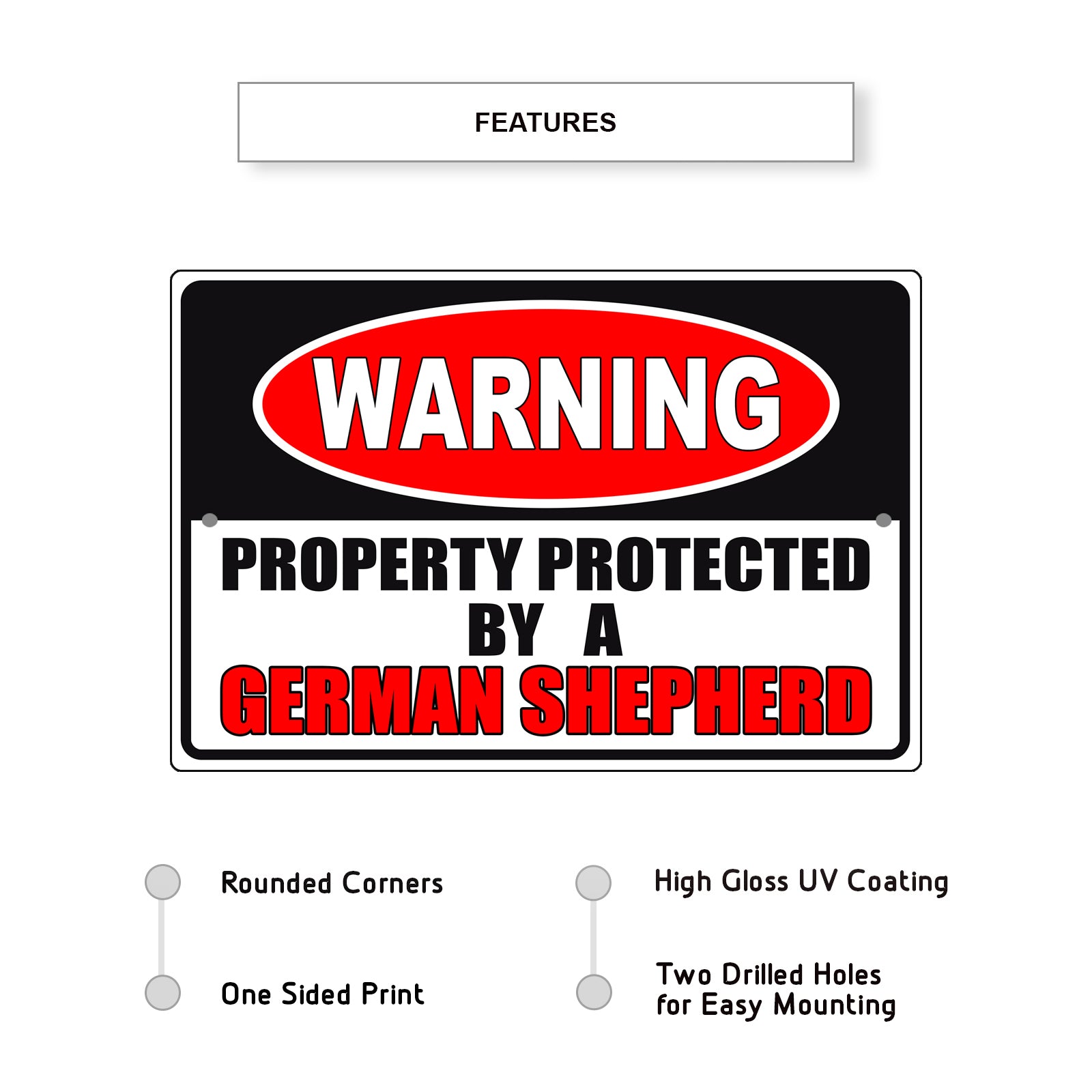 Warning property protected by a german shepherd aluminum metal sign