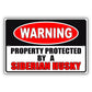 Warning property protected by a siberian husky aluminum metal sign