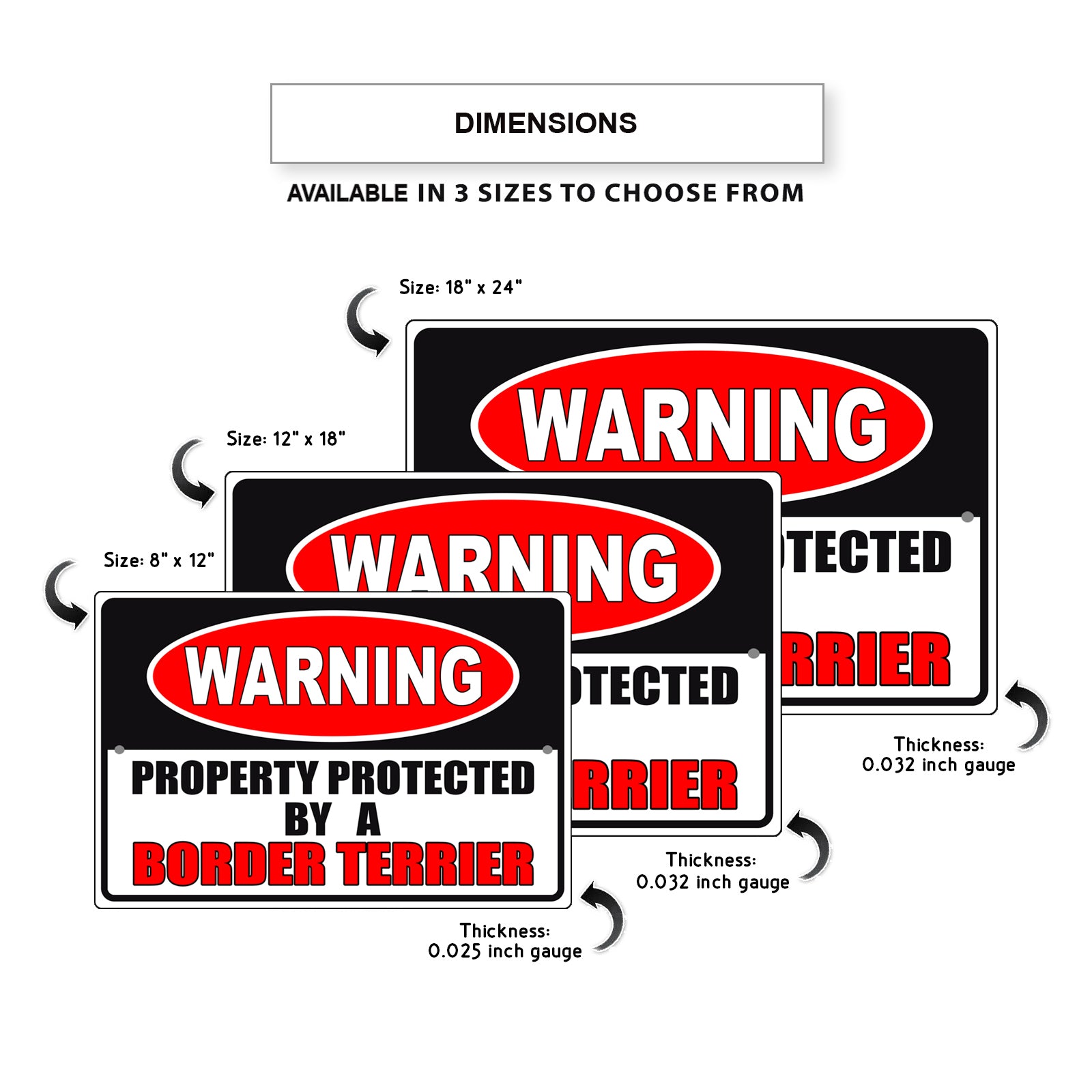 Warning property protected by a border terrier aluminum metal sign