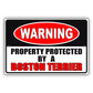 Warning property protected by a boston terrier aluminum metal sign