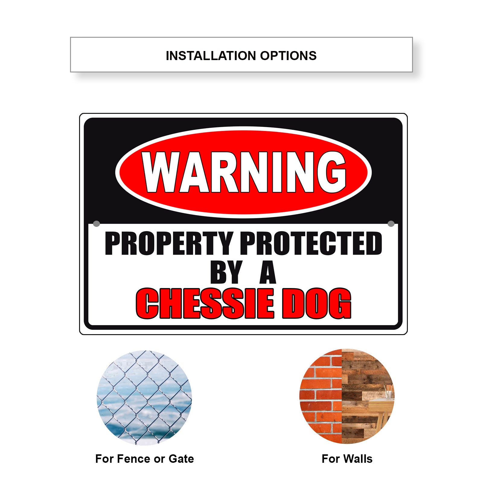 Warning property protected by a chessie dog aluminum metal sign