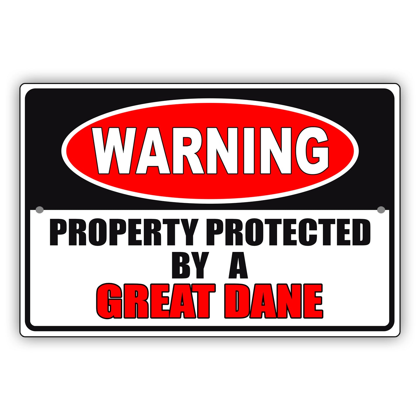 Warning property protected by a great dane aluminum metal sign