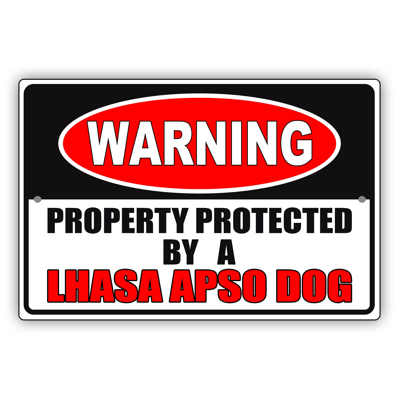 Warning property protected by a lhasa apso dog aluminum metal sign