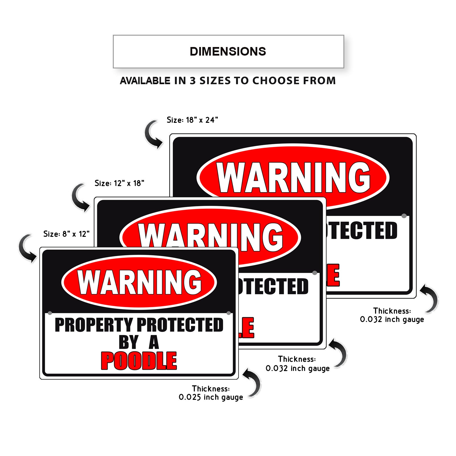 Warning property property by a poodle aluminum metal sign