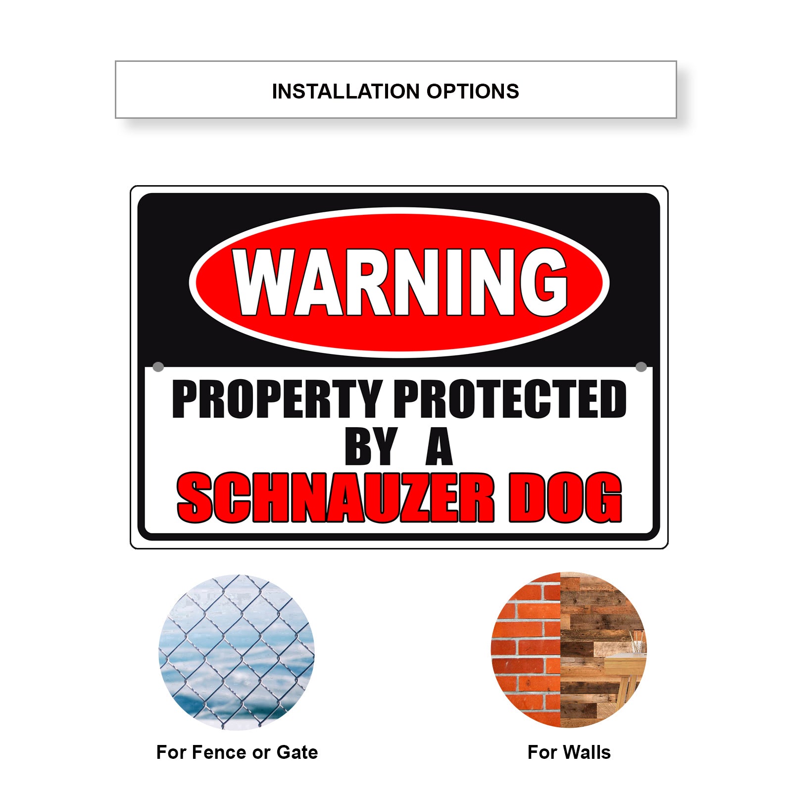 Warning property protected by a schnauzer dog aluminum metal sign